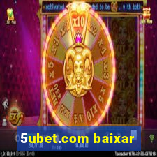 5ubet.com baixar